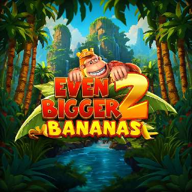 King Kong Cash Even Bigger Bananas 2