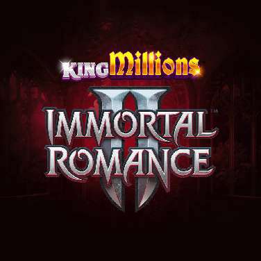 Immortal Romance II King Millions