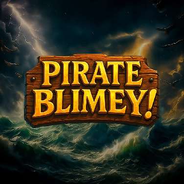 Pirate Blimey!
