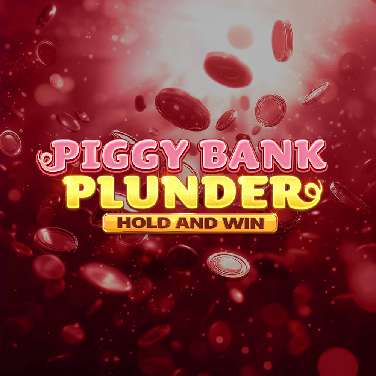 Piggy Bank Plunder Hold and Win