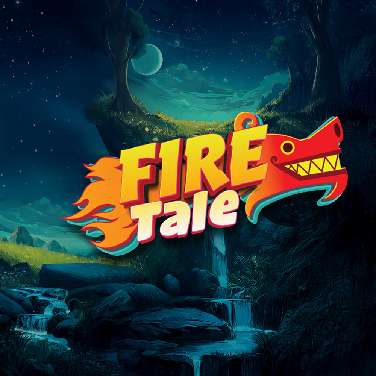 Fire Tale
