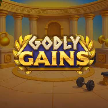 Godly Gains