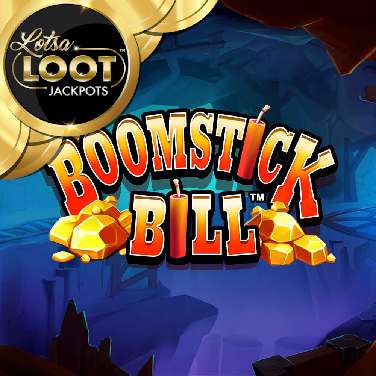 Boomstick Bill Lotsaloot