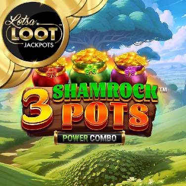 3 Shamrock Pots: Power Combo Lotsaloot