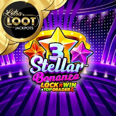 3 Stellar Bonanza Lotsaloot