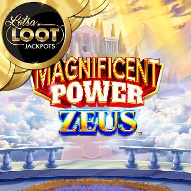 Magnificent Power Zeus Lotsaloot