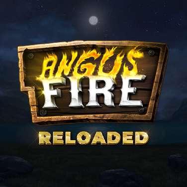 Angus Fire Reloaded