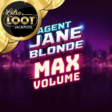 Agent Jane Blonde Max Volume Lotsaloot