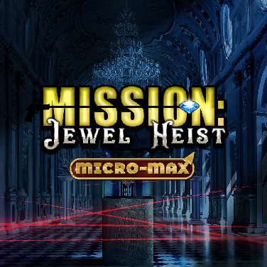 Mission Jewel Heist Micro-Max