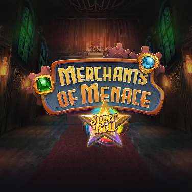 Merchants of Menace: SuperRoll
