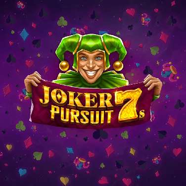 Joker Pursuit 7s