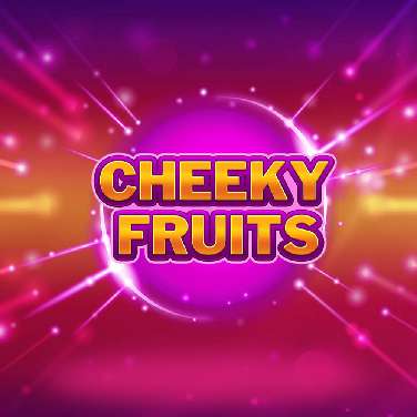 Cheeky Fruits