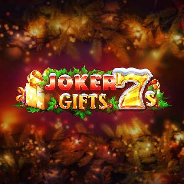Joker Gifts 7s