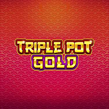 Triple Pot Gold