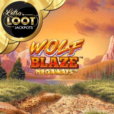 Wolf Blaze Megaways Lotsaloot