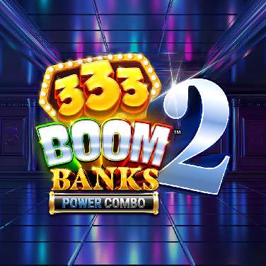 333 Boom Banks 2 Power Combo