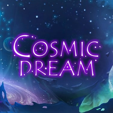Cosmic Dream