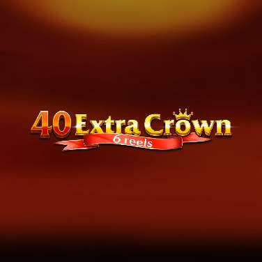 40 Extra Crown 6 Reels