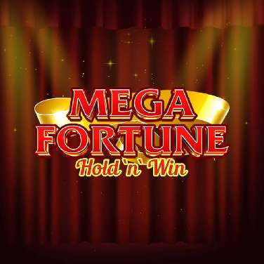 Mega Fortune Hold and Win