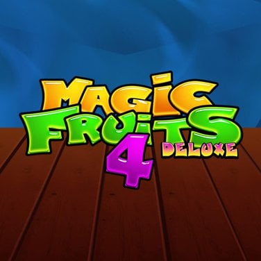 Magic Fruits 4 Deluxe