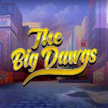 The Big Dawgs