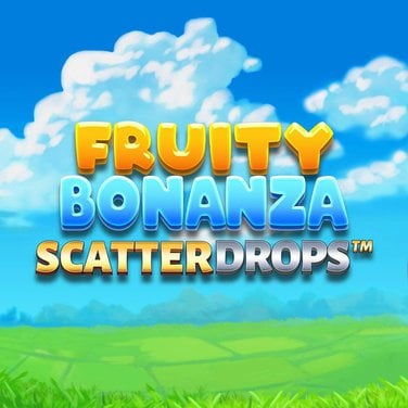Fruity Bonanza Scatter Drops