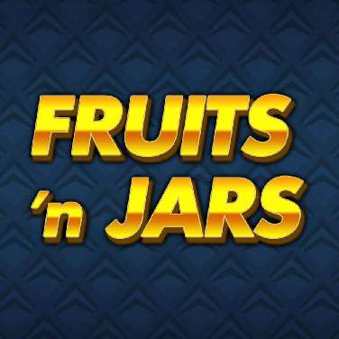 Fruits 'n' Jars
