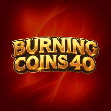 Burning Coins 40