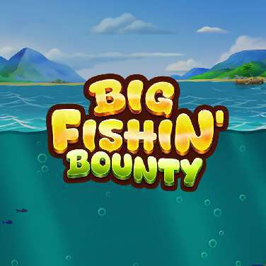 Big Fishin Bounty