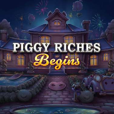 Piggy Riches Begins