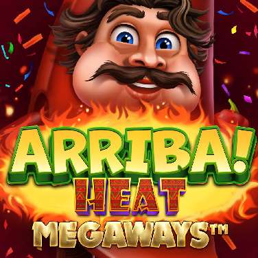 Arriba! Heat Megaways
