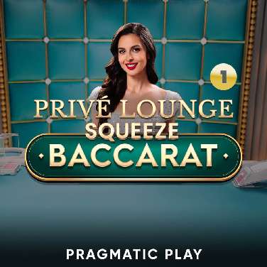 Prive Lounge Baccarat Squeeze 1