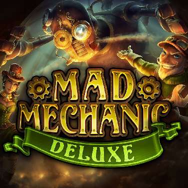 Mad Mechanic Deluxe