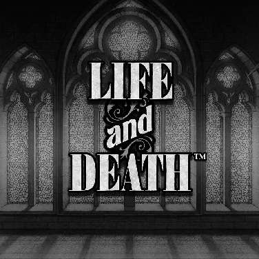 Life and Death