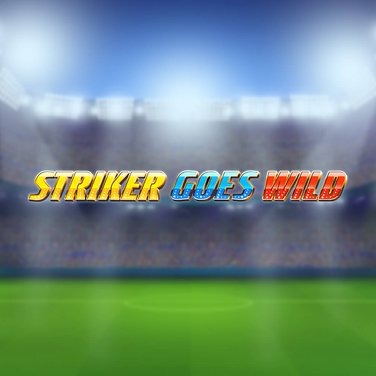 Striker Goes Wild