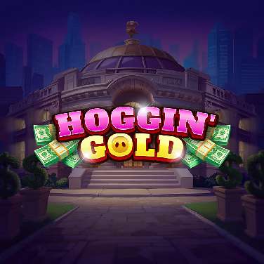 Hoggin' Gold