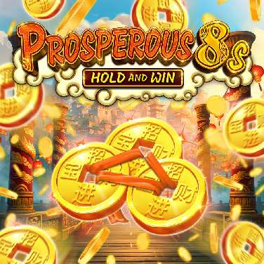 Prosperous 8s Hold and Win