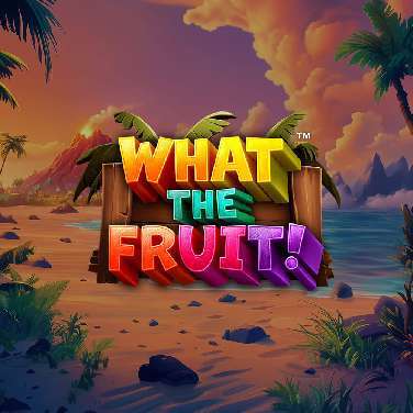 What The Fruit!