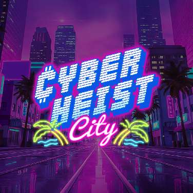 Cyber Heist City