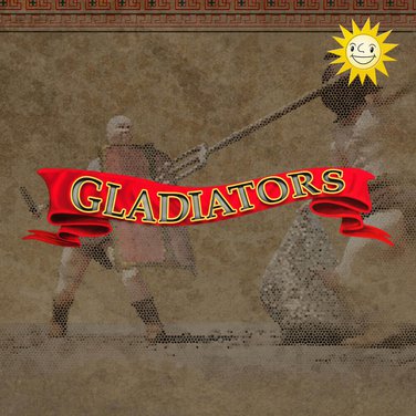 Gladiators