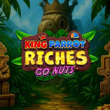 King Parrot Riches: Go Nuts