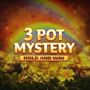 3 Pot Mystery Hold and Win