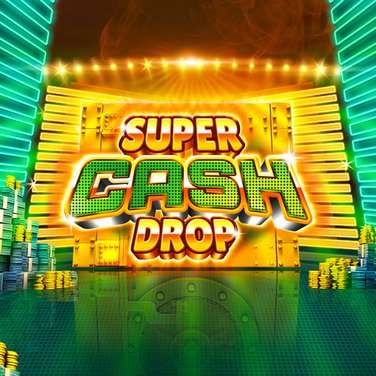 Super Cash Drop