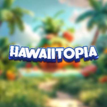 Hawaiitopia