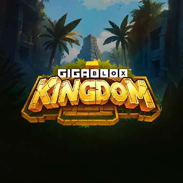 Gigablox Kingdom