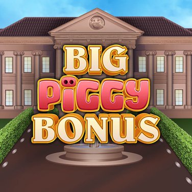 Big Piggy Bonus