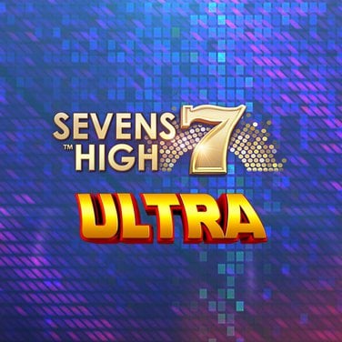 Sevens High Ultra