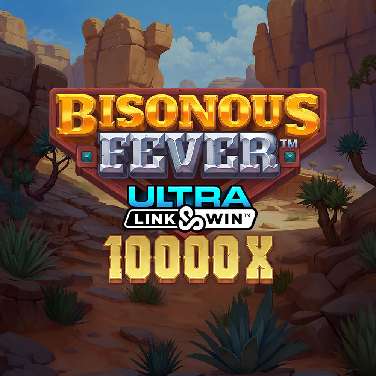 Bisonous Fever Ultra Link & Win
