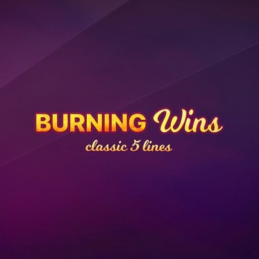 Burning Wins: classic 5 lines