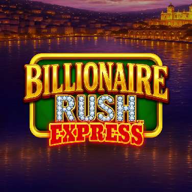 Billionaire Rush Express